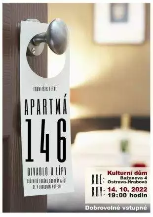 Hrabová: Divadelní představení „Apartmá 146“ – 14.10. 2022