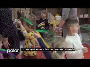 (VIDEO) Ostrava rozjela nový projekt zaměřený na děti – “Probuď v sobě kreativce”