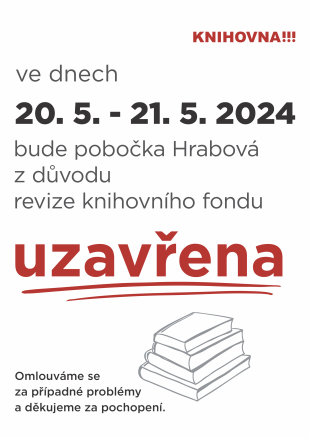 Hrabová: Dočasné uzavření knihovny ve dnech 20.-21.5. 2024