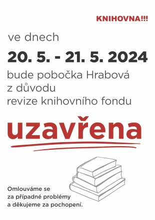 Hrabová: Dočasné uzavření knihovny ve dnech 20.-21.5. 2024